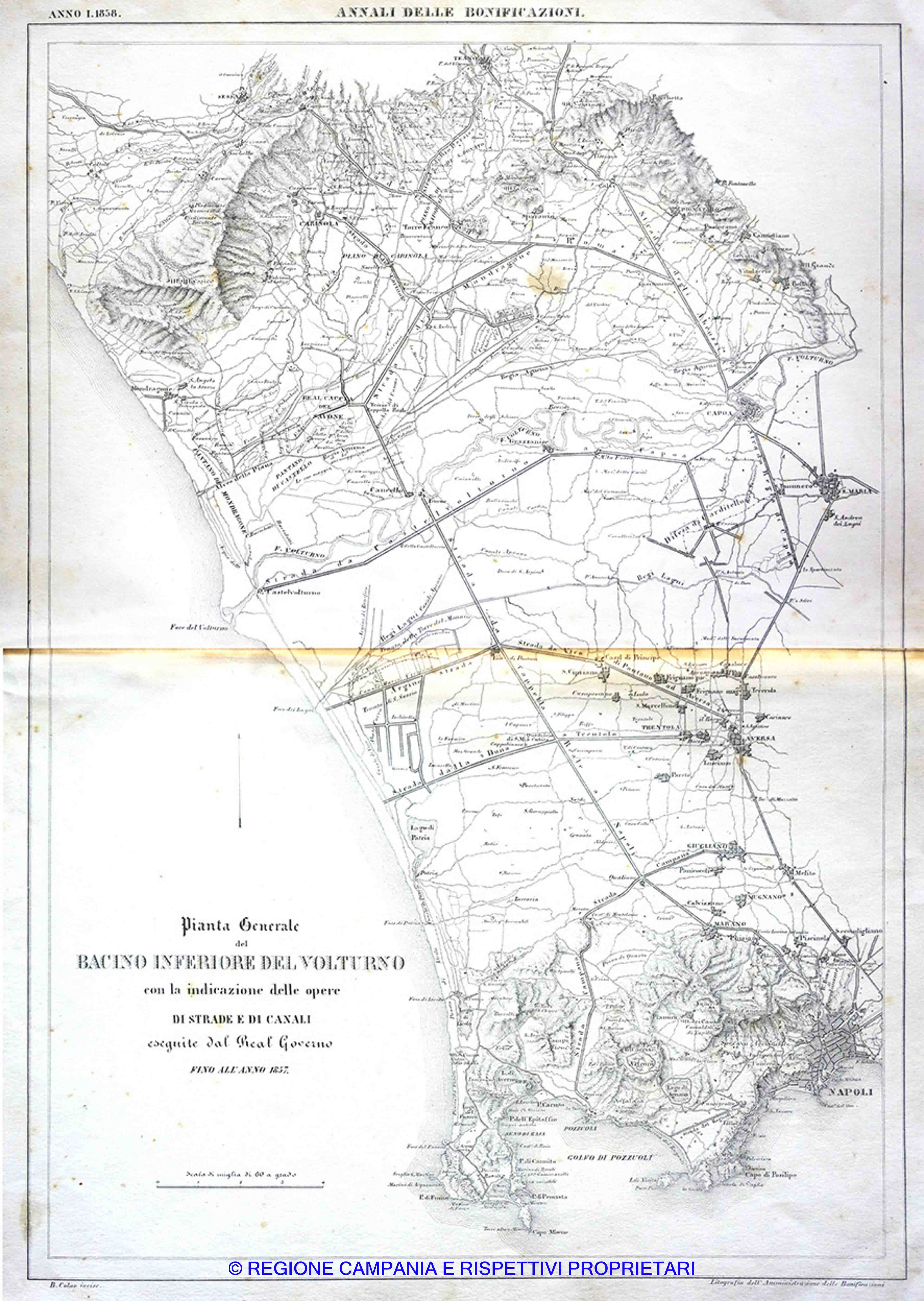 Pianta Generale del Bacino Inferiore del volturno con indicazione delle opere di strade e di canali eseguite dal Real Governo fino all'anno 1837 Pianta Generale del Bacino Inferiore del volturno con indicazione delle opere di strade e di canali eseguite dal Real Governo fino all'anno 1837